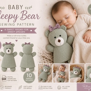 May include: A digital sewing pattern for a Baby Sleepy Bear, featuring text and images of a sage green plush bear with a purple bow. The pattern includes instructions for 10 animals, is beginner-friendly, and provides a PDF download for A4 or letter format.