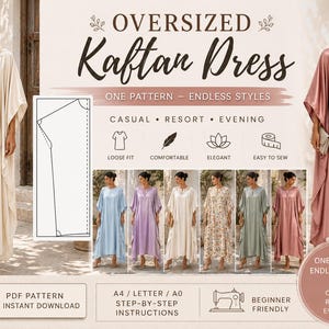 Puede incluir: Un patrón de costura para un vestido caftán oversize con el texto Oversized Kaftan Dress, One Pattern - Endless Styles, Casual, Resort, Evening, Loose Fit, Comfortable, Elegant, Easy to Sew, PDF Pattern y Step-by-Step Instructions.