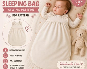 Könnte beinhalten: Ein digitales Schnittmuster für einen Babyschlafsack mit dem Text BABY SLEEPING BAG SEWING PATTERN PDF PATTERN, INSTANT DOWNLOAD, PRINT AT HOME, A4 / US LETTER, 2 SIZES INCLUDED 1 YEAR & 2 YEARS sowie MADE WITH LOVE FOR YOUR LITTLE ONE.