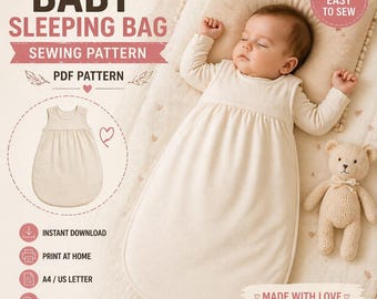 Baby Sleeping Bag Sewing Pattern (PDF Digital Download)