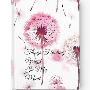 Pink Dandelion Journal: Floral Sketchbook, Dream Diary (5x7&quot;)