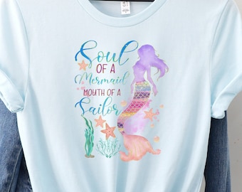 Soul of a Mermaid T-shirt - Funny Sailor Mouth Tee