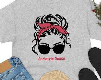 Bariatric Queen T-Shirt: Weight Loss Surgery Gift