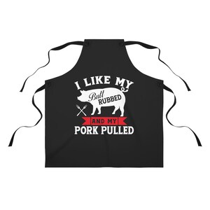 Funny BBQ Apron: &quot;I Like My Butt Rubbed&quot; Poly Twill Grilling Apron