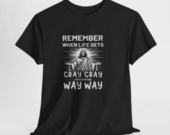 Cute Jesus Is The Way T-Shirt, Unisex Tee, Christian Graphic Shirt, Religious Gift, Inspirational Top