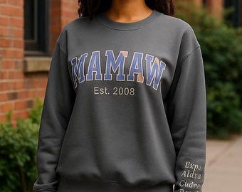 MAMAW applique sweatshirt Mother's Day gift for Mom on Birthdays Custom made Gildan Sweatshirt 27 colors embroidery name neckline, sleeve.
