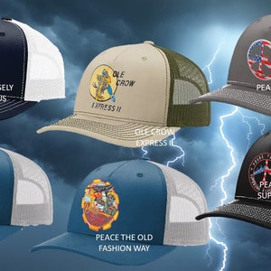 May include: Six different trucker hats with various designs and colors. The hats feature a variety of graphics, including a cartoon character, a peace sign, and a helicopter. The text on the hats includes "Notoriously Nefarious", "Ole Crow Express II", "Peace Red White and Blue", "Peace Through Superior Power", "Loko", and "Peace the Old Fashion Way".