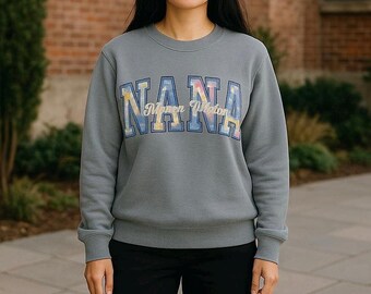NANA Appliqué Sweatshirts, Gildan 27 Colors and Custom Patterns. Cozy, Unique Gift for Her, Handmade Fashion unique one of a kind embroidery