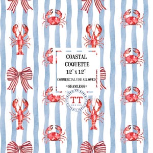Könnte beinhalten: Nahtloses Muster mit roten Krabben und Hummern auf einem blau-weiß gestreiften Hintergrund. Das Muster ist 30,48 cm x 30,48 cm groß und für kommerzielle Zwecke geeignet. Der Text "COASTAL COQUETTE" wird in einem weißen Kasten mit rotem Rand angezeigt. Der Text "TT DESIGN" wird in einem Kreis mit rotem Rand angezeigt.