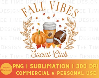 Fall png, Social Club PNG, Pumpkin Spice png, Football PNG, Soft Girl Era, Coquette png, Fall Vibes png, Trendy Aesthetic png, PSL png
