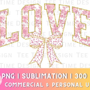 Dia dos Namorados Rosa Chinoiserie Coquette Glitter Amor png Varsity Carta meninas Rosa Toile Du Jouy Grandmillenial dtf design dálmata pontos