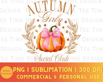 Autumn Girly Social Club PNG, Fall Coquette png, Social Club PNG, Soft Girl Era, Coquette Bow png, Fall Vibes png, Trendy Aesthetic png, PSL