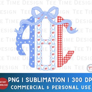 May include: A patriotic monogram design featuring the letters "AHC" in red, white, and blue. The "A" is blue with white stars, the "H" has American flags, and the "C" is red gingham. A light blue bow tops the design. The text reads "PNG I SUBLIMATION I 300 DPI COMMERCIAL & PERSONAL USE."