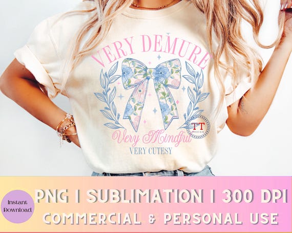 Very Demure PNG, Demure png, Social Club, Very Mindful png, Pink Bow png, Viral shirt, Preppy png, Trendy png, Very Cutesy png, Girly Design