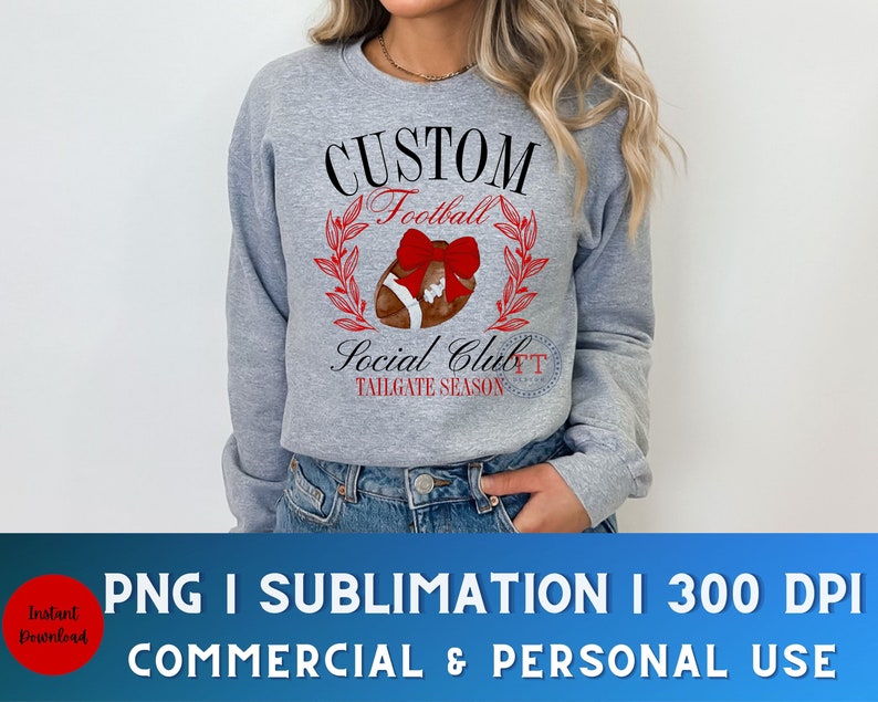 May include: A gray sweatshirt with a design that says "CUSTOM Football Social Club TAILGATE SEASON". The design features a football with a red bow on top.
