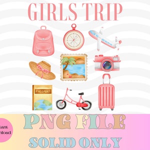 Girls Trip PNG, Beach Trip png, Bachelorette png, Summer Vacay png, Aesthetic Summer PNG, Margarita png, Trendy png, Girls Weekend png