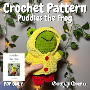 Puddles the Frog Crochet Pattern Frog with Raincoat and Rainboots Plushie PDF Download Beginner Friendly Amigurumi Stuffed Animal Pattern