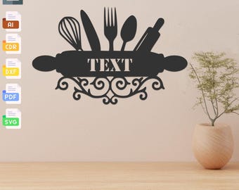 Custom Kitchen Sign Laser Cut File: SVG, DXF, PDF (Digital Download)