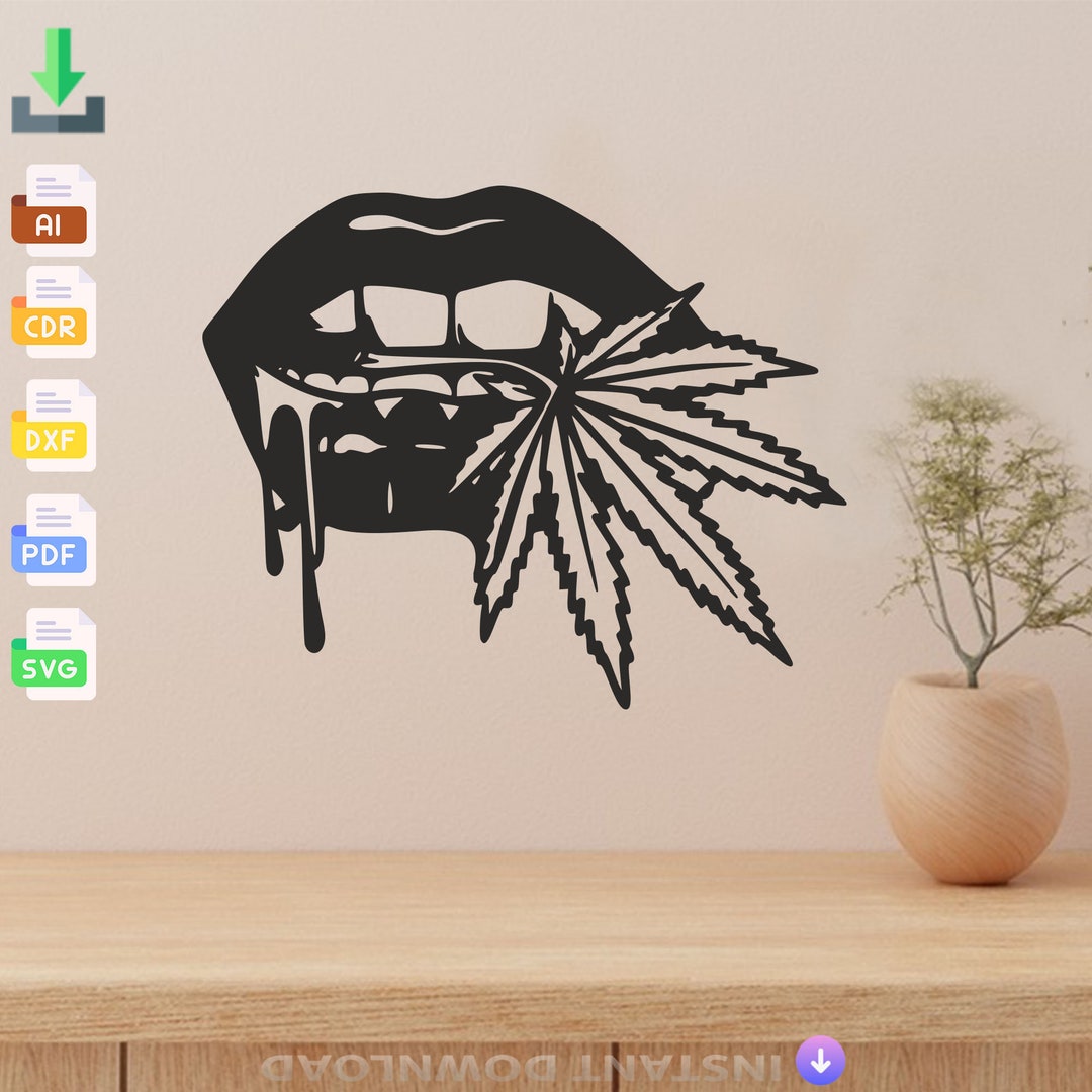 Lips Biting Weed Svg Laser Cut Svg Dxf Files Wall Sticker Engraving ...