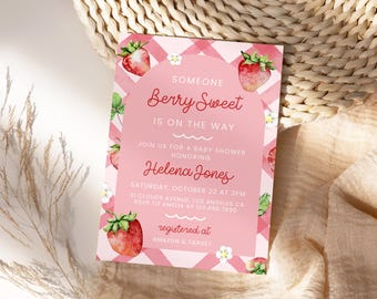 May include: Pink and white gingham baby shower invitation with watercolor strawberries and the text "Someone Berry Sweet is on the way". The invitation includes the name "Helena Jones" and details for the baby shower.
