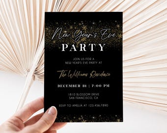 May include: Black New Year's Eve party invitation with gold glitter accents and elegant script. The invitation includes the text "New Year's Eve PARTY", event details, and RSVP information. Held by a hand.