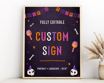 May include: A framed custom sign with a dark purple background. The sign features colorful maracas, bones, and skull illustrations. The text "FULLY EDITABLE CUSTOM SIGN" is displayed in a playful font. The sign is 8x10 inches.