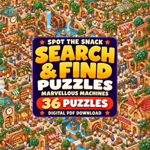 Può includere: Una copertina di un libro di puzzle digitale intitolata Spot the Snack Search & Find Puzzles Marvellous Machines 36 Puzzles. Lo sfondo presenta un'illustrazione dettagliata e colorata di una città vivace con ruote idrauliche.