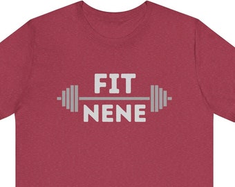 Fit Nene Shirt, Hot Grandma Tee, Fitness Shirt, Gift For Her, Mother's Day Gift, Fit Grandma Shirt, Nene Shirt