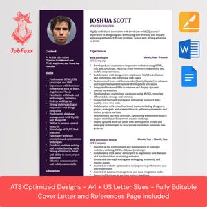 May include: A resume template with a professional design. The resume includes sections for contact information, skills, experience, and education. The text includes the name "Joshua Scott" and the title "Web Developer". The bottom of the page has the text "ATS Optimized Designs - A4 + US Letter Sizes - Fully Editable".