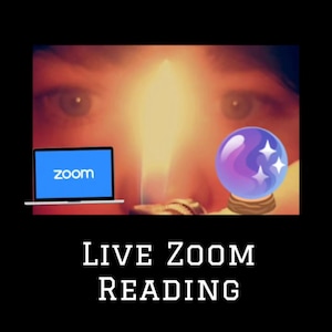 May include: Image promoting a live Zoom reading. The image features a laptop displaying the Zoom logo, a glowing candle, and a crystal ball. The background shows eyes and a bright light. Text at the bottom reads "LIVE ZOOM READING."