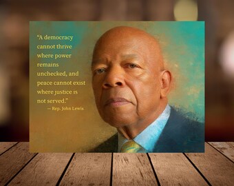 Retrato de John Lewis con cita / Impresión de póster satinado / Arte mural sobre derechos civiles y democracia / 4 tamaños