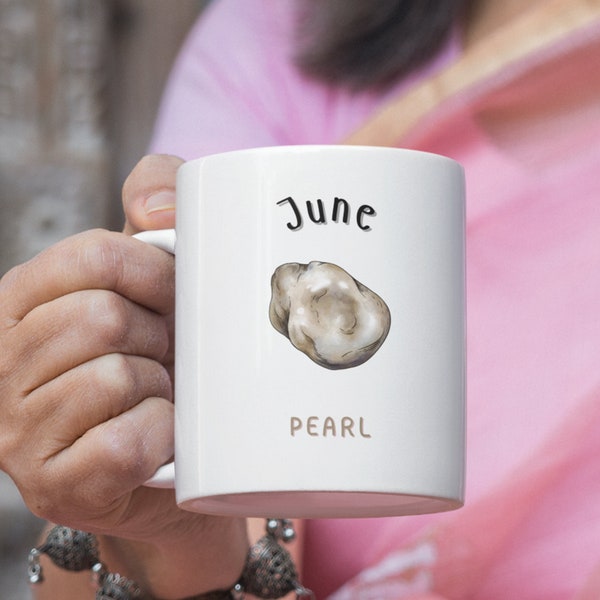 June Birthstone Mug: Pearl Ceramic Cup 11oz Personalized Birthday Gift, Elegant Gemstone Coffee Tea Cup, June Birthday Gift