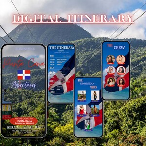May include: A digital itinerary for a trip to Punta Cana, Dominican Republic. The itinerary includes a list of activities, a schedule, and a list of people attending the trip. The itinerary is displayed on a smartphone screen with a tropical background.