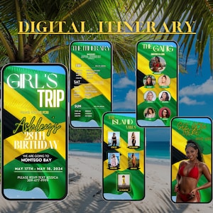 May include: A digital itinerary for a girl's trip to Montego Bay, Jamaica. The itinerary includes a schedule of activities, a list of attendees, and a birthday celebration for Ashley. The itinerary is designed to look like a phone screen with a Jamaican flag background.