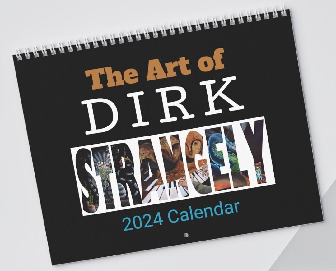 The Art of Dirk Strangely 2024 Calendar Etsy