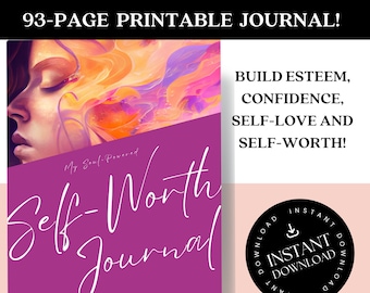 Self-Worth Journal, Confidence, Self-Esteem, Self-Love, Mental Health Therapy, Gratitude, Printable Guided Journal, 93 pages