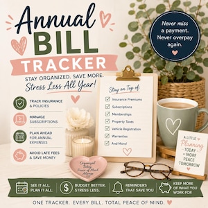 May include: An annual bill tracker document on a clipboard with a gold clip, featuring a checklist of financial tasks. Includes a heart-shaped dish, glasses, a mug with a heart, and text: Annual Bill Tracker, Stay Organized, Save More, Stress Less All Year.