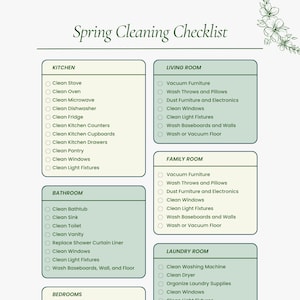 May include: A printable spring cleaning checklist with a green and white color scheme. The checklist is divided into sections for different areas of the house, including the kitchen, bathroom, bedrooms, living room, family room, laundry room, and other tasks.