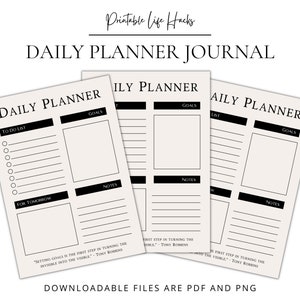 May include: Three printable daily planner pages with black and white text and lines. The pages are titled "Daily Planner" and include sections for "To Do List", "Goals", "Notes", and "For Tomorrow". The quote "Setting goals is the first step in turning the invisible into the visible." - Tony Robbins is at the bottom of the page.