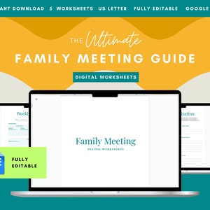 May include: A digital download of five printable worksheets for family meetings. The worksheets are displayed on a laptop screen with the title "The Ultimate Family Meeting Guide" and "Digital Worksheets". The worksheets are fully editable and can be used in Google Docs.