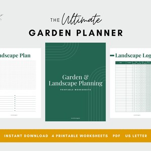 May include: Printable garden and landscape planning worksheets. The set includes a landscape plan, a landscape log, and a cover sheet with the text "The Ultimate Garden Planner" and "Garden & Landscape Planning".