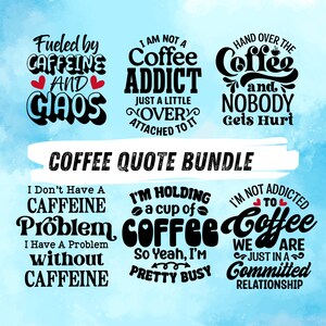 Coffee Mug Quote Bundle