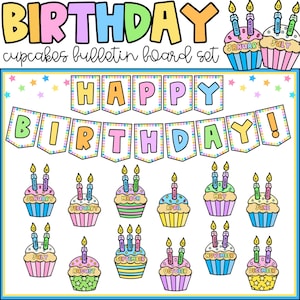 Happy Birthday Bulletin Board Set - Cupcakes - Editable Names on Candles