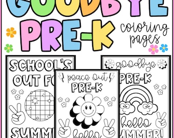 Goodbye PreK Pre-Kindergarten Coloring Pages-End of Year-Peace out Pre-K, Hello Summer