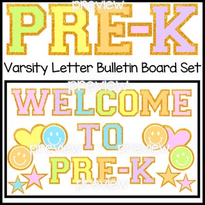 May include: A colourful bulletin board set with the words "PRE-K" and "WELCOME TO PRE-K" in varsity letter style. The set includes stars, hearts, and smiley faces. The letters have a gold glitter outline.