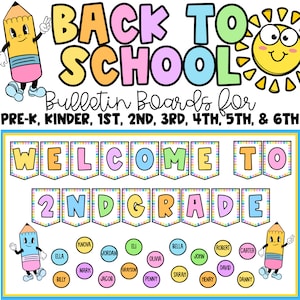 Welcome Back Bulletin Boards- PreK, Kindergarten, 1st Grade, 2nd Grade, 3rd Grade, 4th Grade, 5th Grade, and 6th Grade Back to School