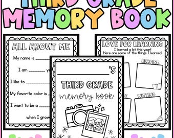 May include: Black and white printable memory book for third grade students. The cover features a camera, a photo of two children, and the text "Third Grade Memory Book". The inside pages include prompts for students to write about themselves, their favorite things, and what they learned in school.