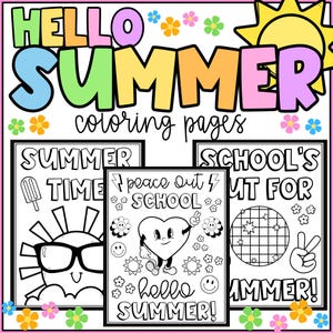 Summer Coloring Pages-End of Year - Peace out School, Hello Summer