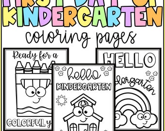 Hello Kindergarten Coloring Pages - First Day of Kindergarten Activity -Low Prep