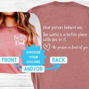 Dear Person Behind Me Shirt, Be Kind Tshirt, Oversize Sweatshirt, Mental Health Anxiety Hoodie, High School Counselor College Teacher Gift